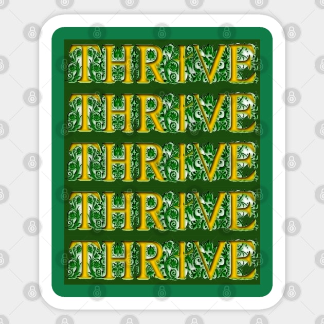 Thrive! Sticker by KRitters